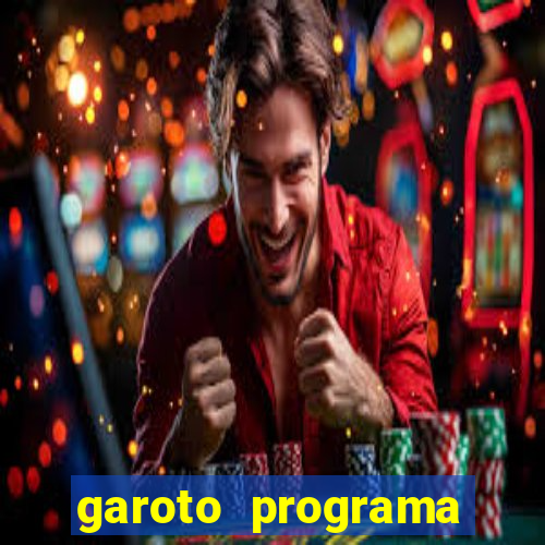 garoto programa zona leste